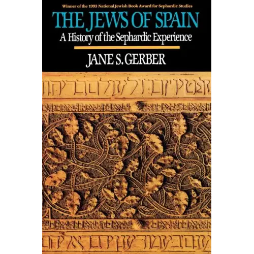 Jews of Spain: A History of the Sephardic Experience - Paperback
