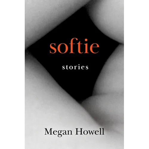Softie: Stories - Paperback