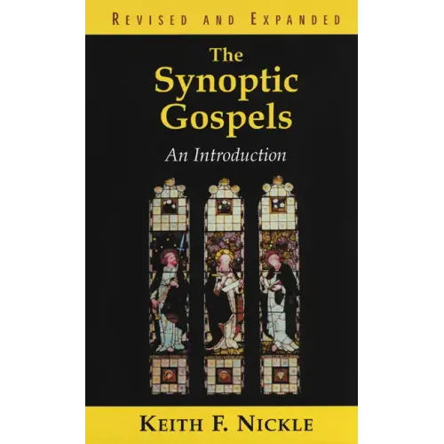 The Synoptic Gospels: An Introduction - Paperback