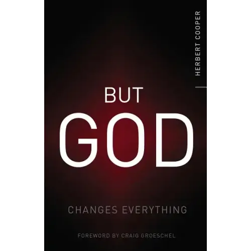 But God: Changes Everything - Paperback