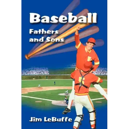 Baseball Fathers and Sons - Paperback