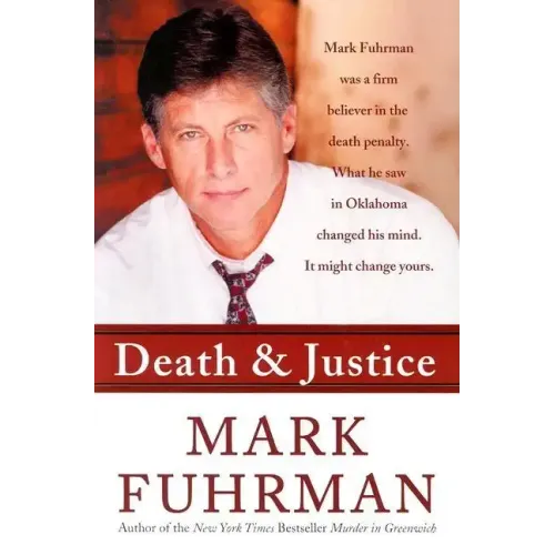 Death and Justice: An Expose of Oklahoma's Death Row Machine - Paperback