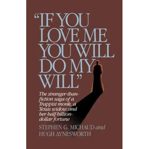 If You Love Me, You Will Do My Will - Paperback