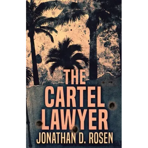 The Cartel Lawyer - Paperback