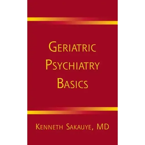 Geriatric Psychiatry Basics - Paperback