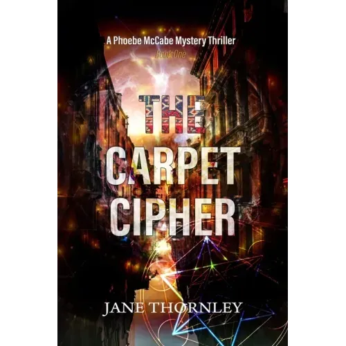 The Carpet Cipher: A Phoebe McCabe Mystery Thriller - Paperback