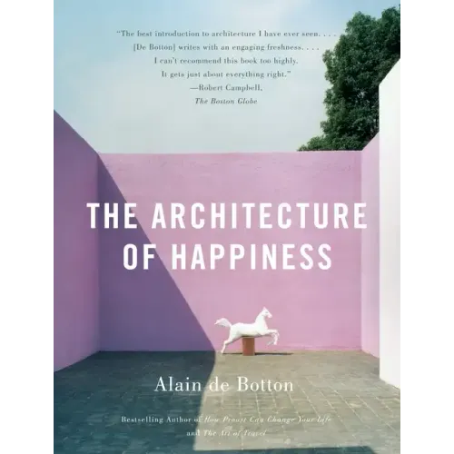The Architecture of Happiness - Paperback