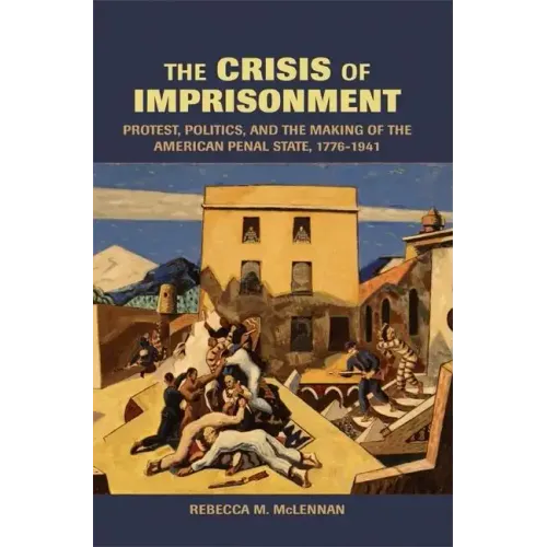 The Crisis of Imprisonment - Paperback