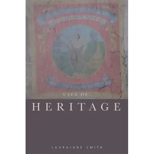 Uses of Heritage - Paperback
