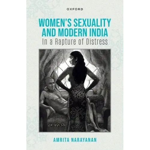 Women's Sexuality and Modern India - Hardcover