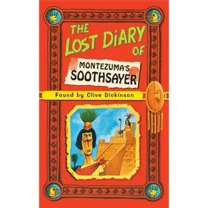 The Lost Diary of Montezuma's Soothsayer - Paperback