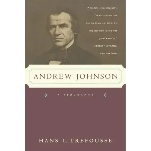 Andrew Johnson: A Biography - Paperback