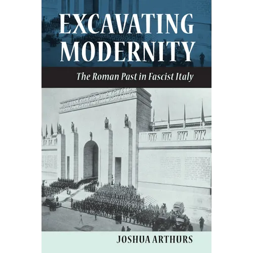 Excavating Modernity - Hardcover
