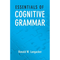 Essentials of Cognitive Grammar