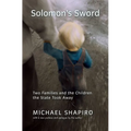 Solomon's Sword: Two Families and the Children the State Took Away