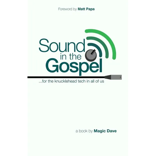 Sound in the Gospel - Paperback