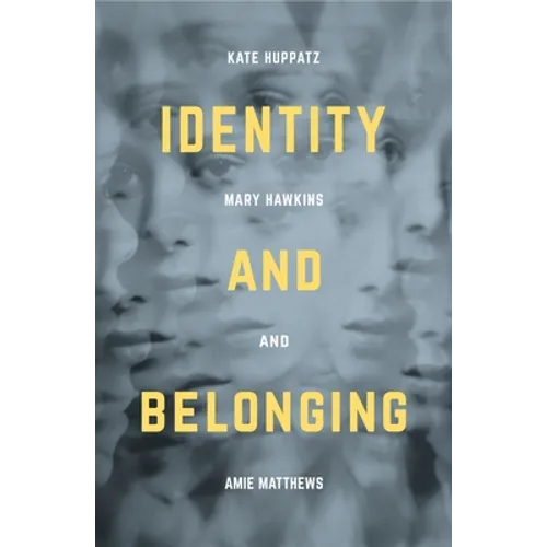 Identity and Belonging