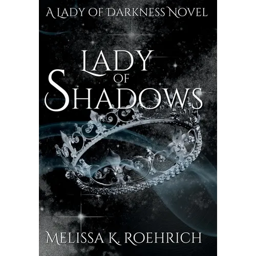 Lady of Shadows - Hardcover