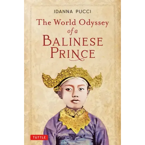 The World Odyssey of a Balinese Prince - Paperback