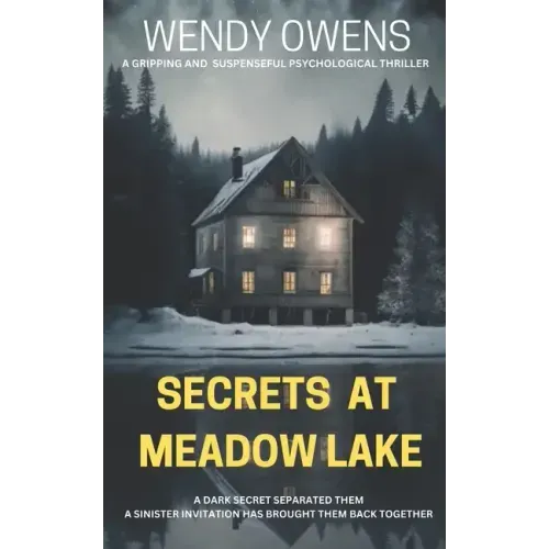 Secrets At Meadow Lake: A gripping and suspenseful psychological thriller - Paperback