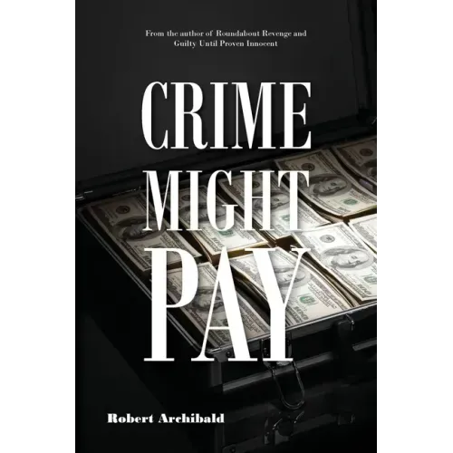 Crime Might Pay - Paperback