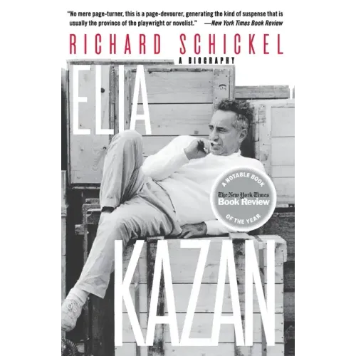 Elia Kazan: A Biography - Paperback