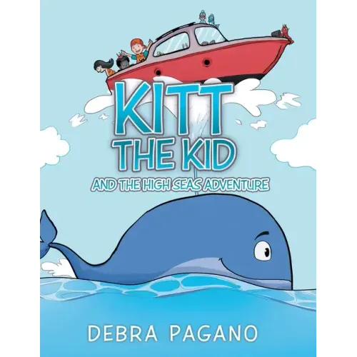 Kitt the Kid and the High Seas Adventure - Paperback