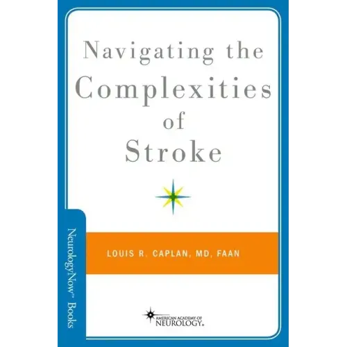 Navigating the Complexities of Stroke - Paperback