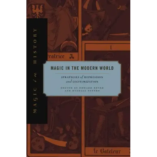 Magic in the Modern World: Strategies of Repression and Legitimization - Paperback