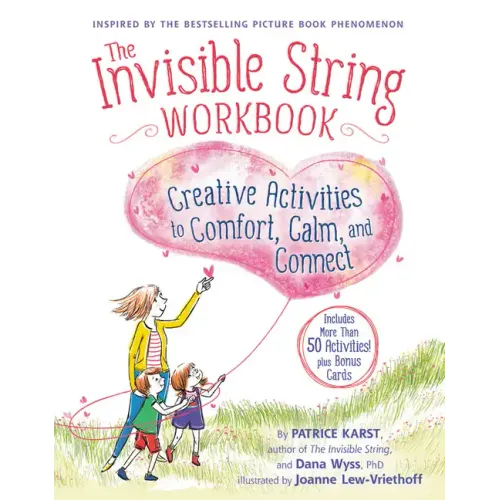 The Invisible String Workbook: Creative Activities to Comfort, Calm, and Connect - Paperback