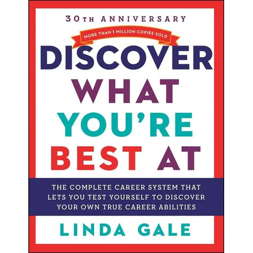 Discover What You're Best at: Revised for the 21st Century - Paperback