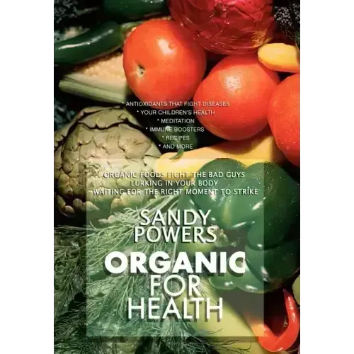 Organic for Health - Hardcover