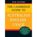 The Cambridge Guide to Australian English Usage
