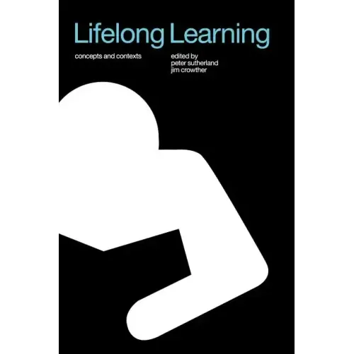 Lifelong Learning: Concepts and Contexts - Paperback