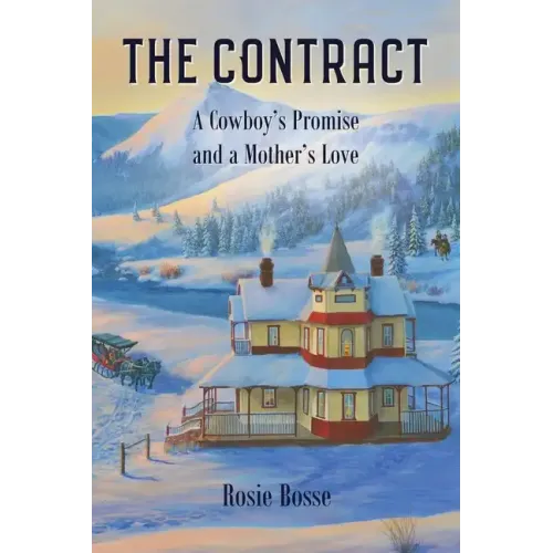 The Contract: A Cowboy's Promise and a Mother's Love (Book #8) - Paperback