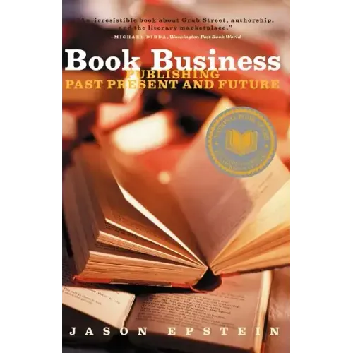 Book Business Publishing: Past, Present, and Future - Paperback