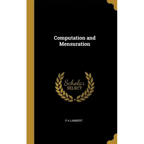 Computation and Mensuration - Hardcover