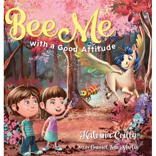 Bee Me: with a good attitude - Hardcover