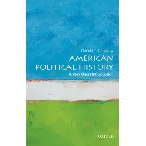 American Political History: A Very Short Introduction - Paperback