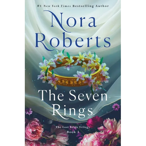 The Seven Rings: The Lost Bride Trilogy, Book 3 - Hardcover