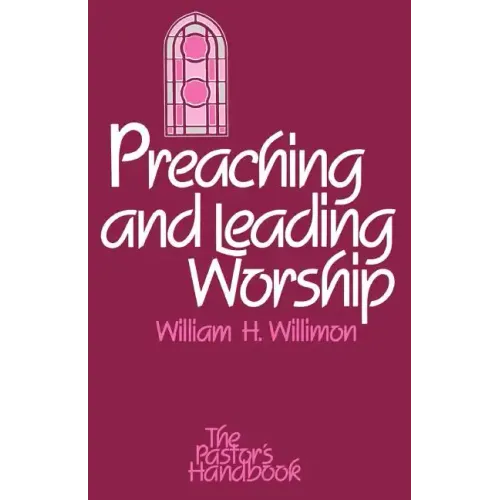 Preaching and Leading Worship - Paperback