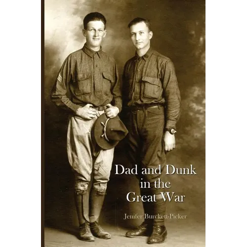 Dad and Dunk in the Great War - Paperback