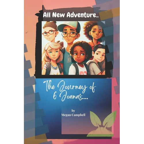 The Journey of 6 Joanas - Paperback