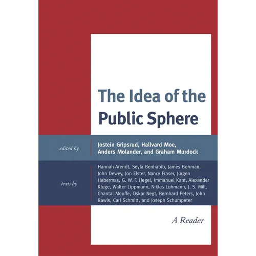 The Idea of the Public Sphere: A Reader - Paperback