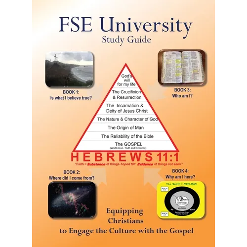 FSE University: Equipping Christians to Engage the Culture with the Gospel - Hardcover