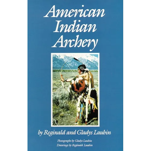 American Indian Archery - Paperback