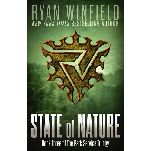 State of Nature: Book Three of The Park Service Trilogy - Paperback