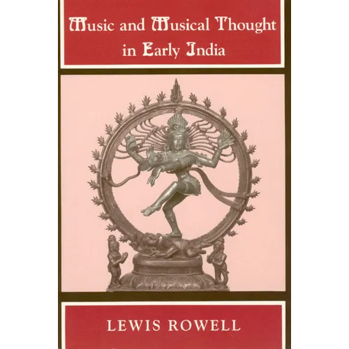Music and Musical Thought in Early India - Paperback