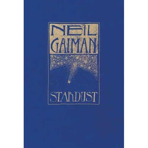 Stardust: The Gift Edition - Hardcover