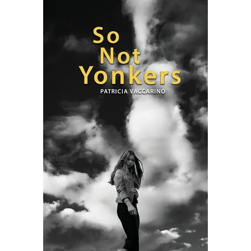 So Not Yonkers - Paperback